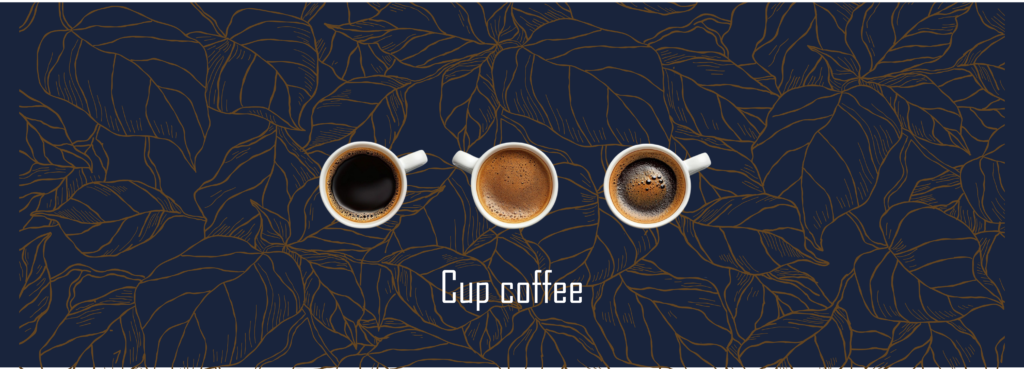 CUP COFFEE